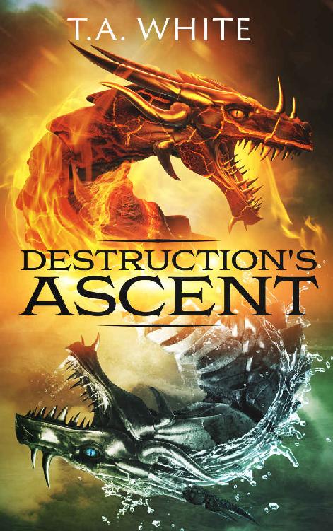 Destruction's Ascent (Dragon Ridden Chronicles Book 3)