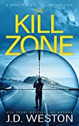 The Kill Zone: A Harvey Stone action thriller. (Previously published as Stone Rush). (Stone Cold Thriller Series Book 6)