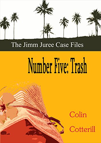 Number Five: Trash (Jimm Juree Case Files Book 5)