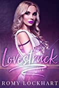 Lovestruck (Rock Goddess Reverse Harem Book 1)