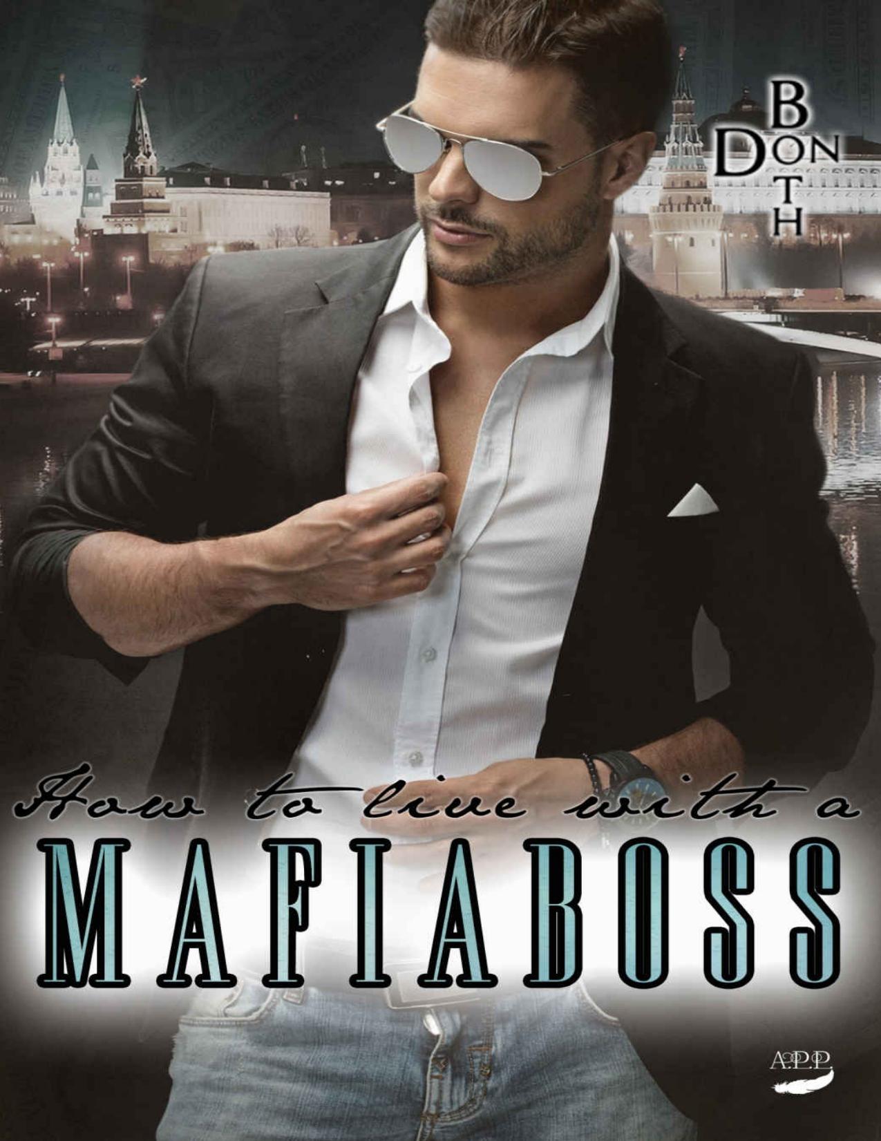 Mafiaboss Bd. 2 - How to live with a Mafiaboss