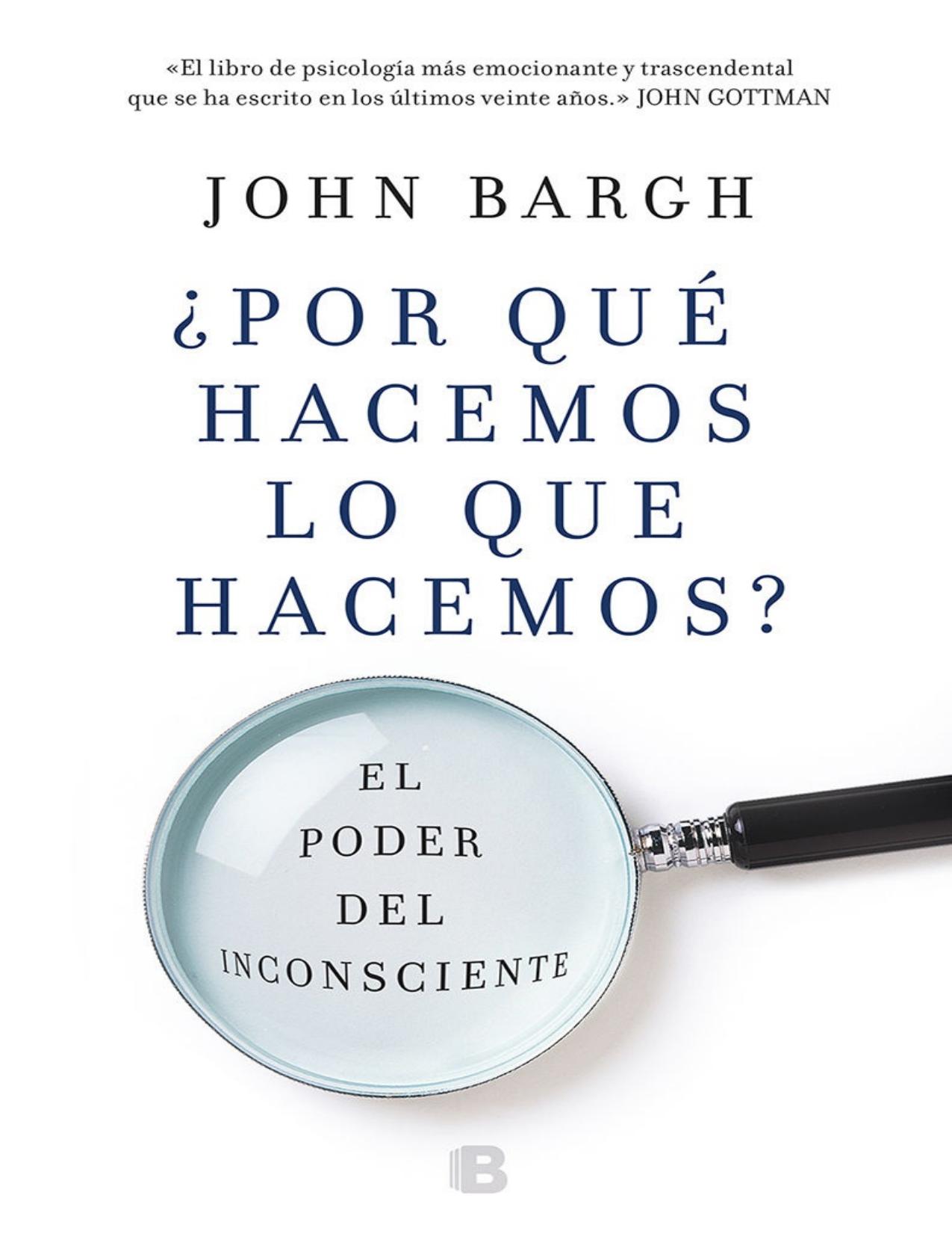 ¿Por qué hacemos lo que hacemos? (Spanish Edition)