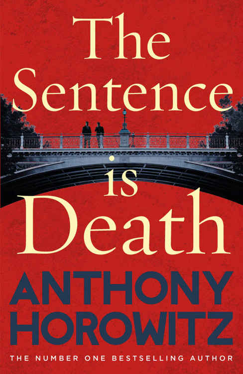 The Sentence is Death (Detective Daniel Hawthorne 2)