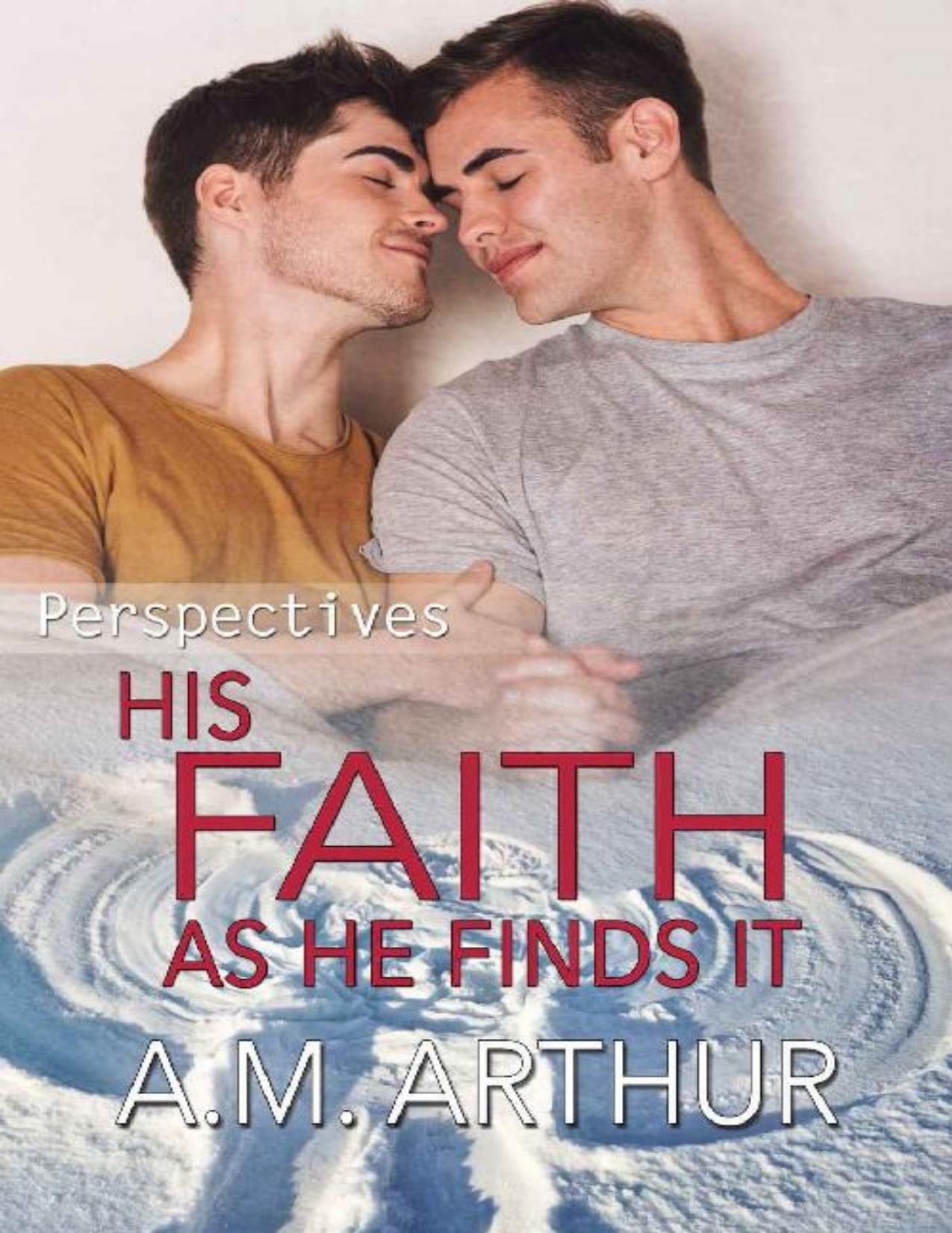 His Faith As He Finds It: (Perspectives #5)