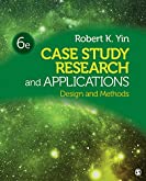 Case Study Research and Applications: Design and Methods