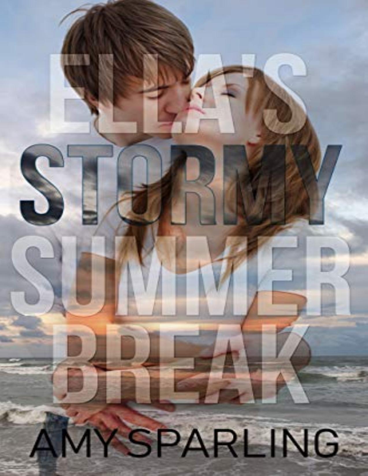 Ella's Stormy Summer Break