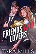 Friends and Lovers (Boys with a Badge Set Book 1)