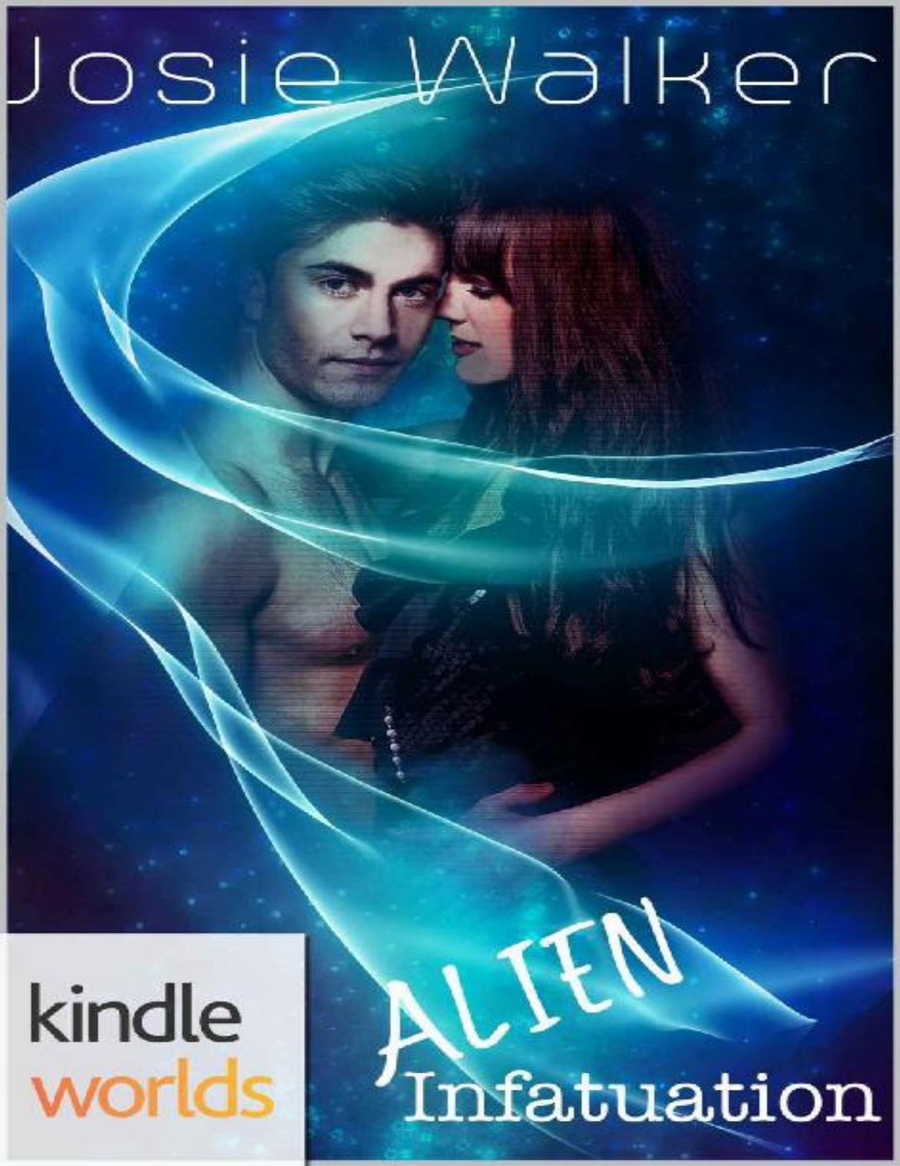 The Krinar Chronicles: Alien Infatuation (Kindle Worlds) (A Hot Alien SciFi Romance Book 1)