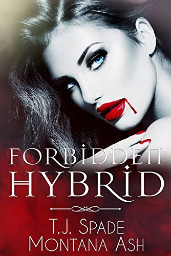 Forbidden Hybrid (The Forbidden Series Book 1)