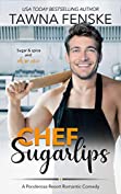 Chef Sugarlips (Ponderosa Resort Romantic Comedies Book 2)