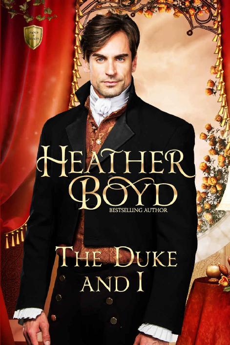 The Duke And I (Saints and Sinners 1) by Heather Boyd