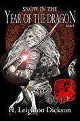 Snow in the Year of the Dragon (The Rise of the Upper Kingdom Book 4)