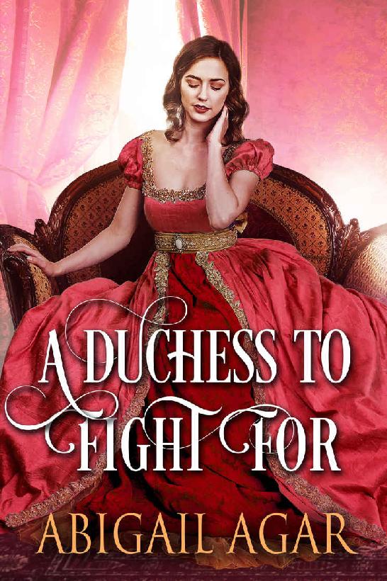 A Duchess to Fight For: A Historical Regency Romance Book