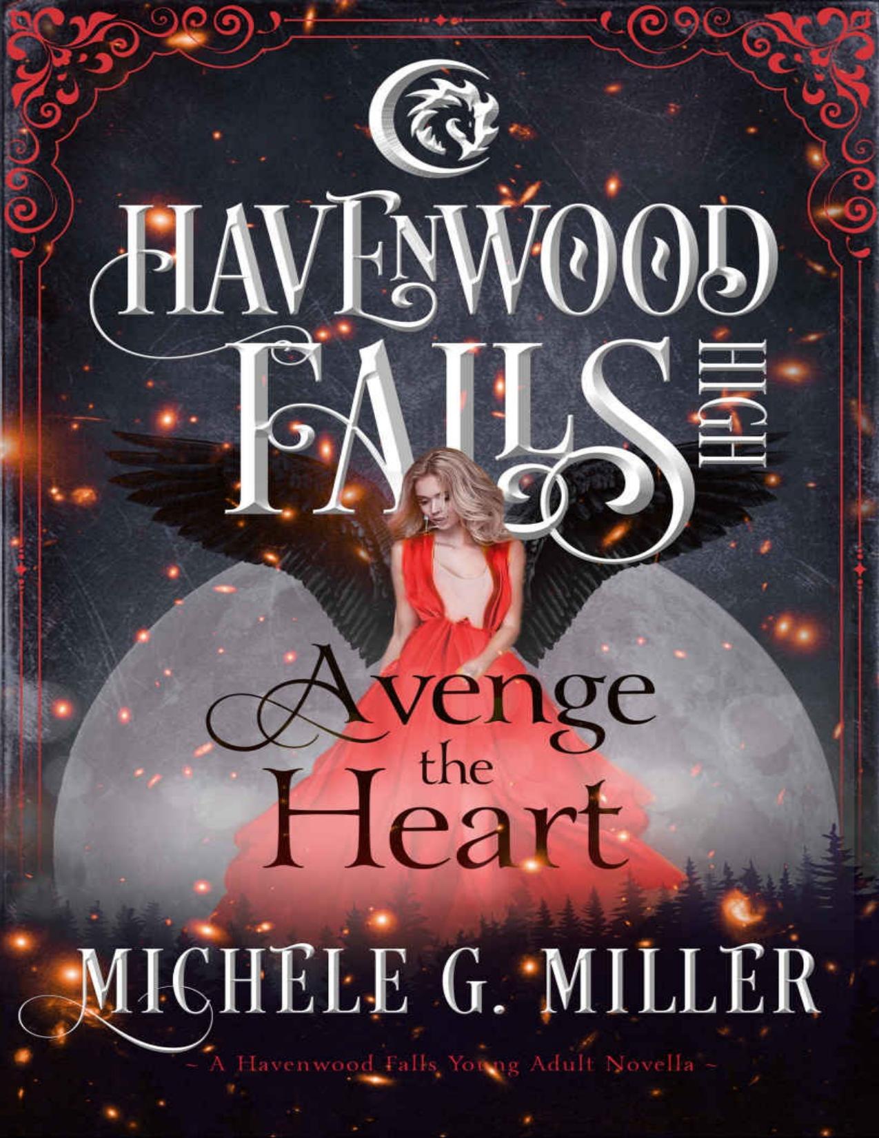 Avenge the Heart (Havenwood Falls High Book 12)