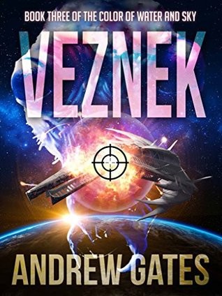 Veznek (The Color of Water and Sky Book 3)