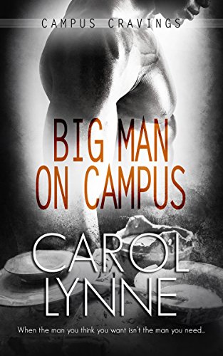 Big Man on Campus (Campus Cravings Book 20)