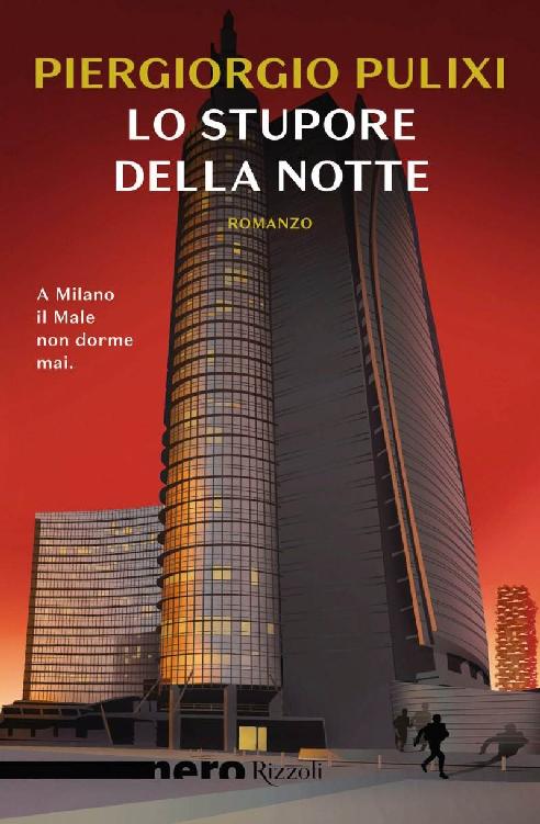 Lo stupore della notte (Nero BUR) (Italian Edition)