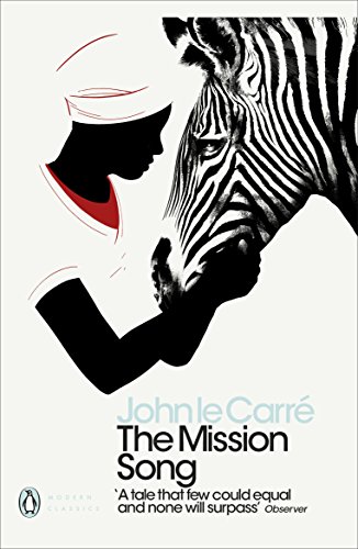 The Mission Song (Penguin Modern Classics)