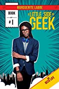 A Little Side of Geek (Geek Life Book 1)