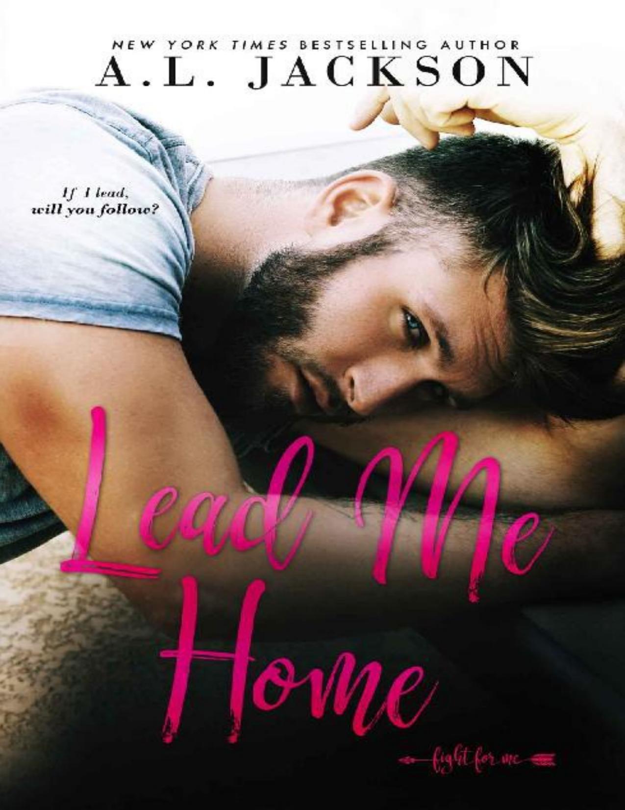 Lead Me Home: A Fight for Me Stand-Alone Novel