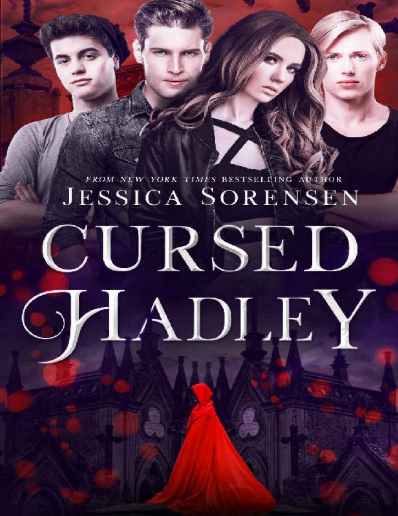 Cursed Hadley (lengthened): A Reverse Harem Series (Cursed Hadley Series Book 1)