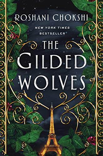 The Gilded Wolves: A Novel