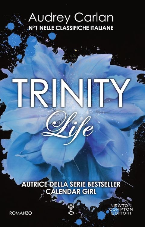 Trinity. Life (Trinity Series Vol. 4) (Italian Edition)