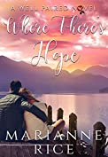 Where There's Hope (A Well Paired Novel)