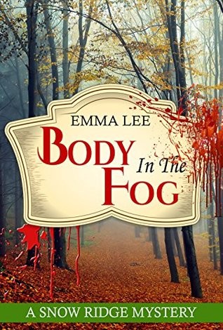 Body In the Fog