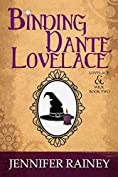 Binding Dante Lovelace (The Lovelace &amp; Wick Series Book 2)