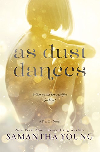 As Dust Dances (Play On #2)