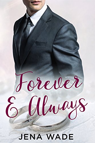 Forever &amp; Always (&amp; Series Book 3)