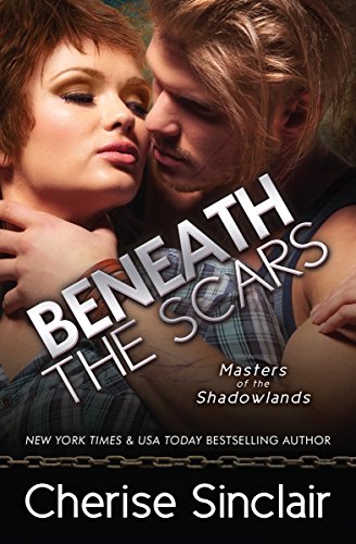 Beneath the Scars (Masters of the Shadowlands Book 13)