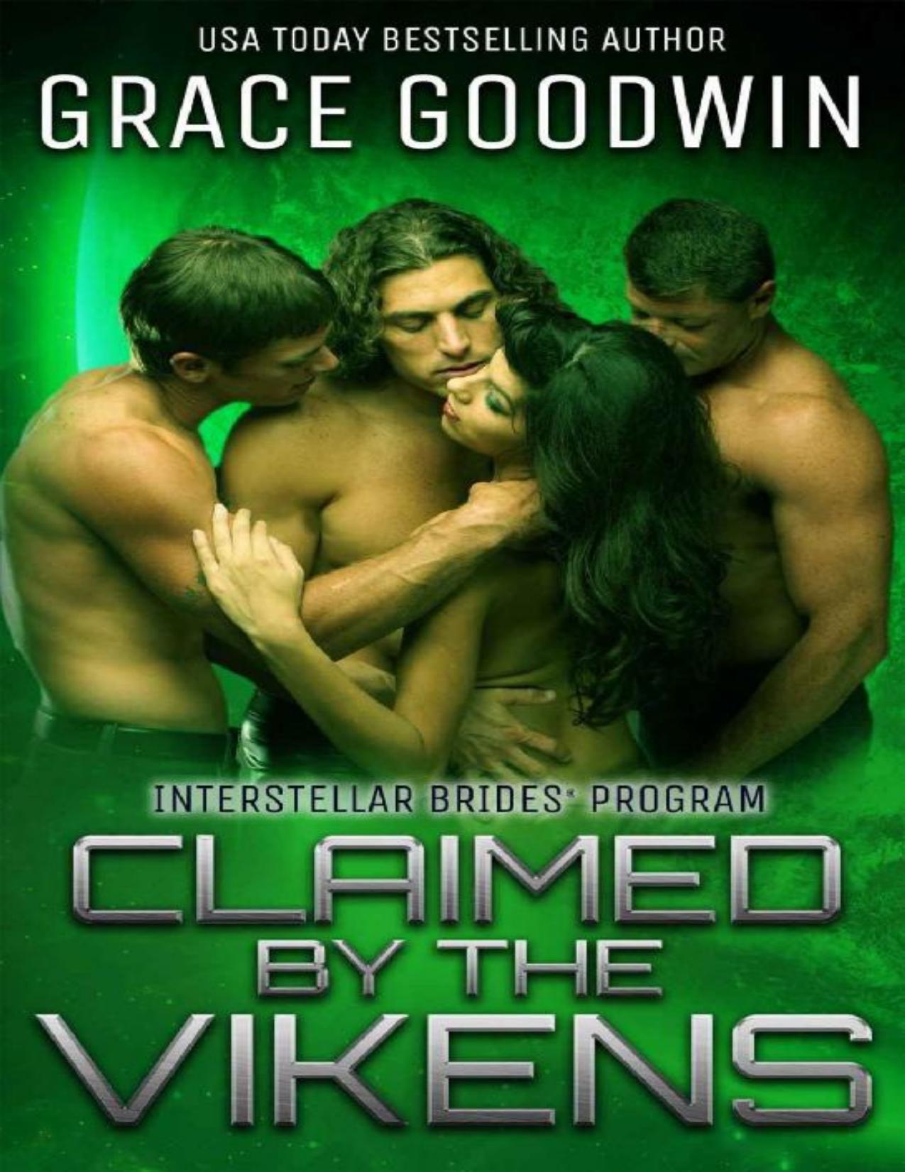 Claimed By The Vikens (Interstellar Brides&reg; Program Book 14)