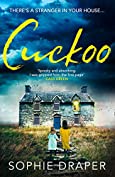 Cuckoo: A haunting psychological suspense with a creepy&nbsp;twist