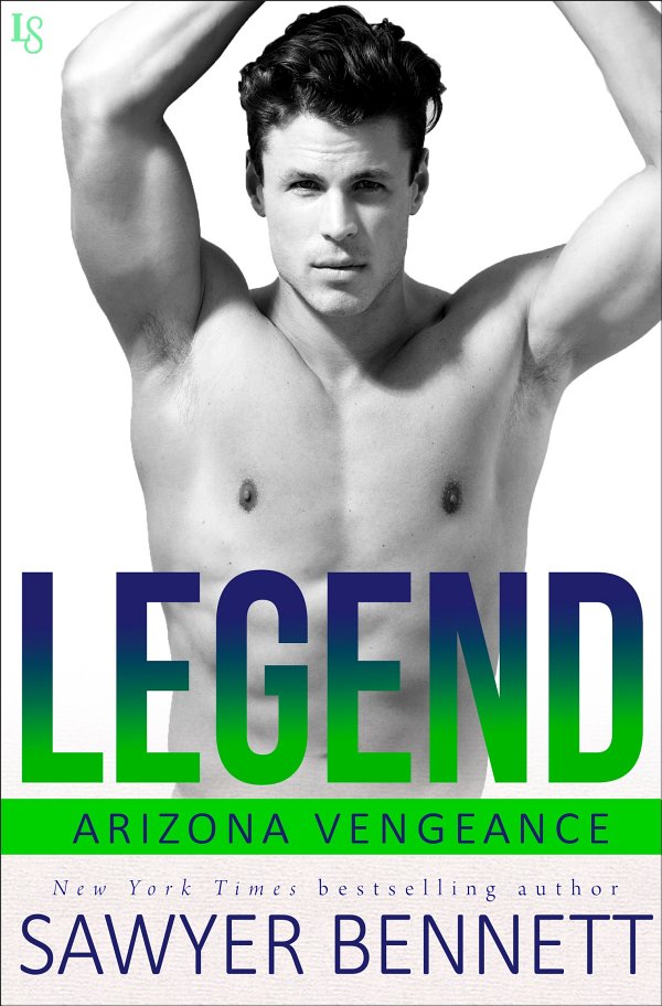 Legend: An Arizona Vengeance Novel