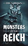 Monsters of the Reich