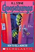 How to Kill a Monster (Goosebumps #46)