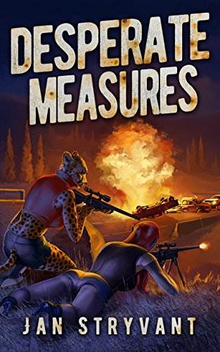 Desperate Measures (The Valens Legacy Book 8)