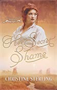 Her Secret Shame (Black Hill Brides Book 3)