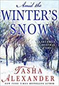 Amid the Winter's Snow: A Lady Emily Christmas Story (Lady Emily Mysteries)