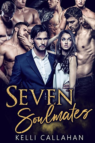 Seven Soulmates: Reverse Harem Romance (Haremworld Book 4)