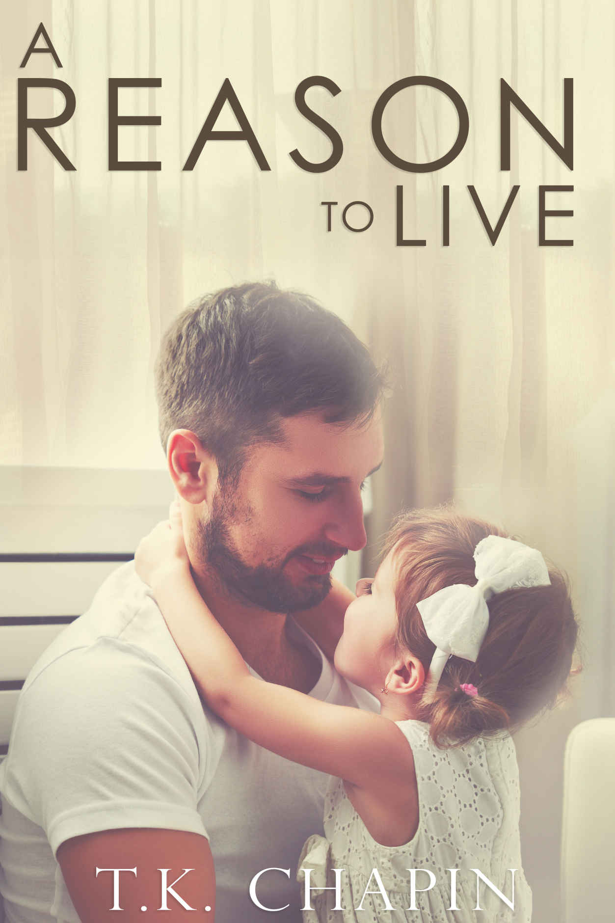 A Reason To Live: An Inspirational Romance (A Reason To Love #1)