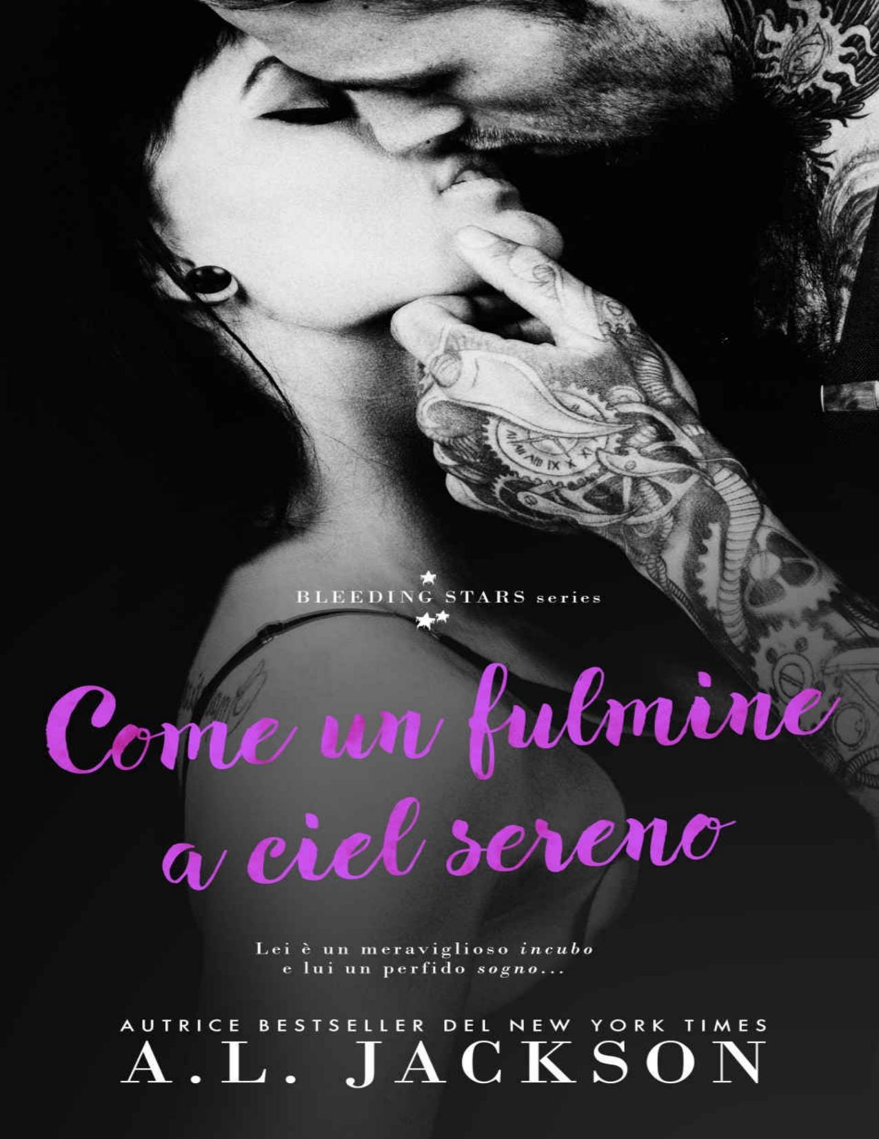 Come un fulmine a ciel sereno (Bleeding Stars Vol. 3)