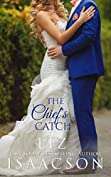 The Chief's Catch: Contemporary Christian Romance (Fuller Family in Brush Creek Romance Book 6)