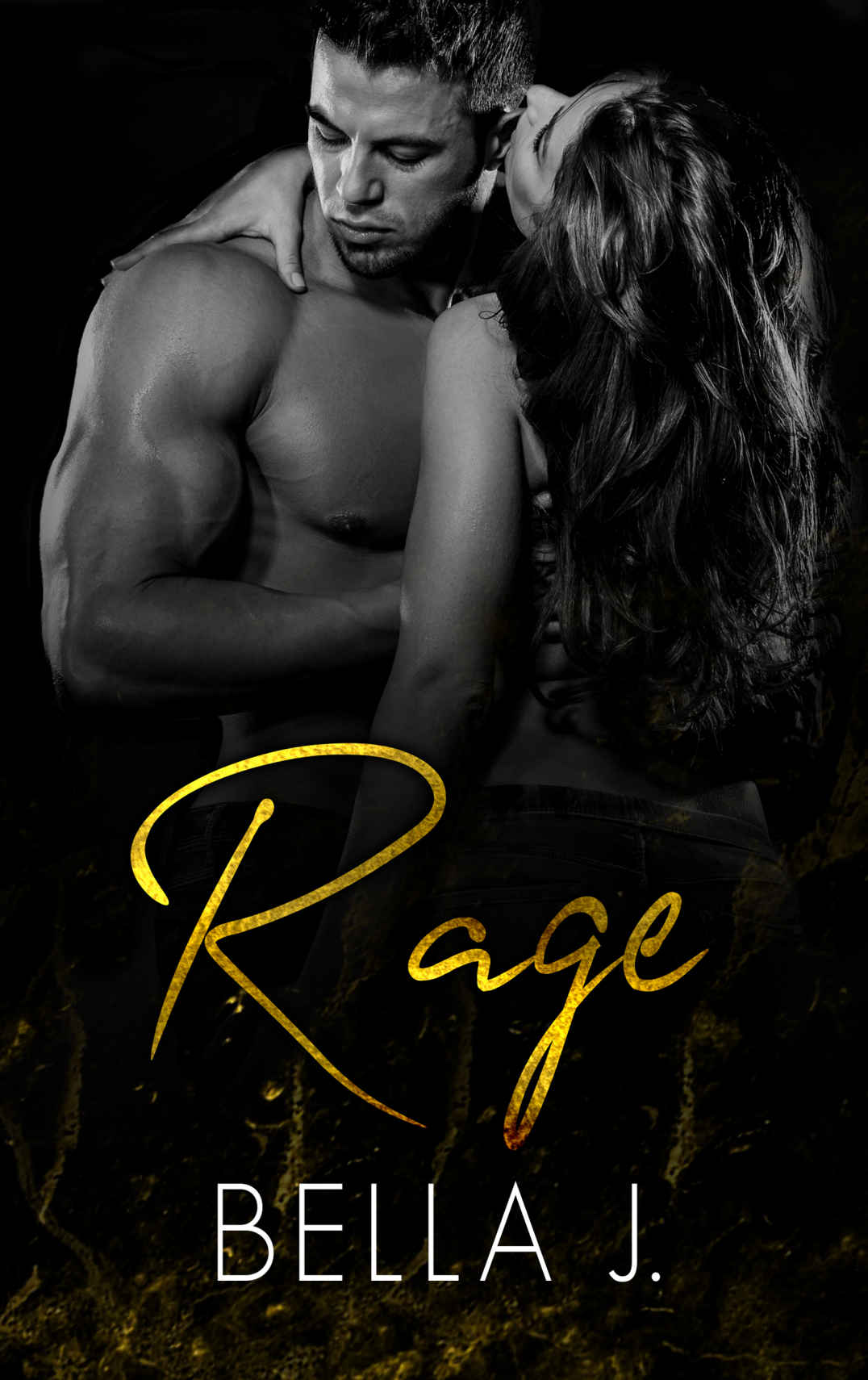 Rage: A Romantic Suspense Novel