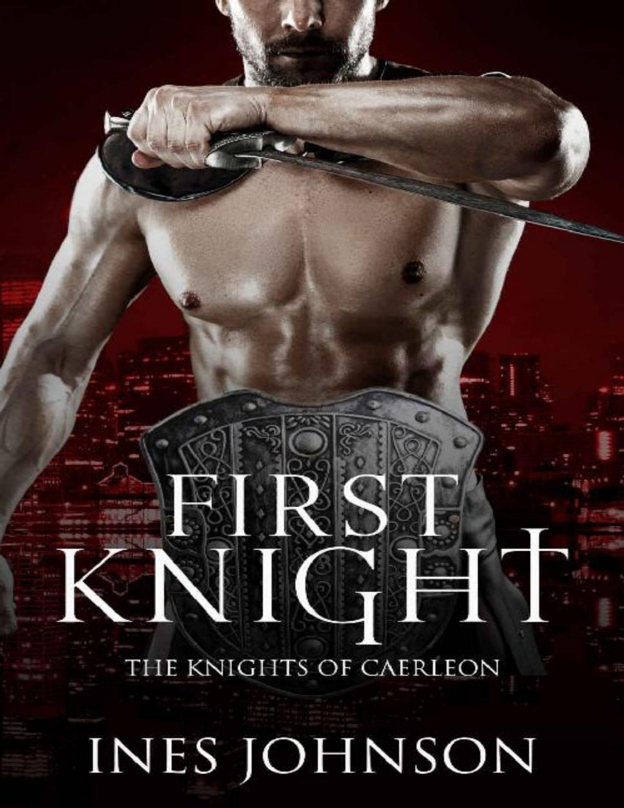 First Knight (Knights of Caerleon Book 1)