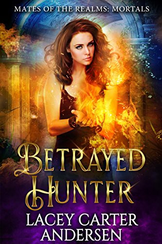 Betrayed Hunter