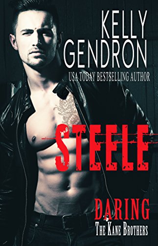 STEELE (Daring the Kane Brothers)