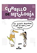 Cursillo de mitolog&iacute;a. Argos: Segunda edici&oacute;n (Spanish Edition)